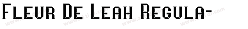 Fleur De Leah Regula字体转换